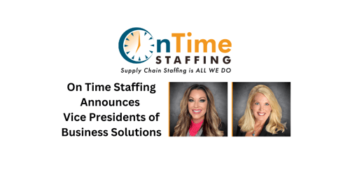 On Time Staffing Announces New Vice Presidents of Business Solutions